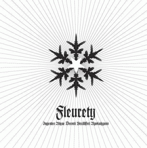 Fleurety : Ingentes Atque Decorii Vexilliferi Apokalypsis